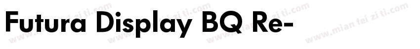Futura Display BQ Re字体转换